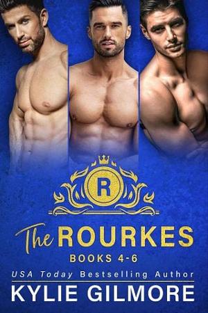 The Rourkes Boxed Set by Kylie Gilmore