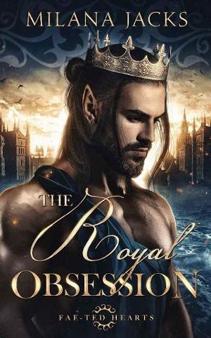 The Royal Obsession by Milana Jacks