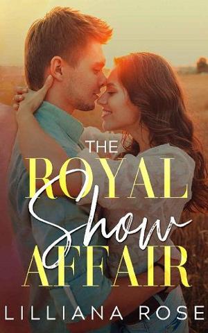The Royal Show Affair by Lilliana Rose