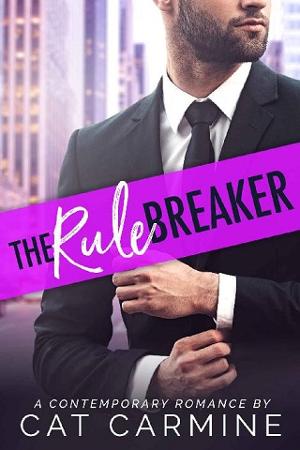The Rule Breaker by Cat Carmine