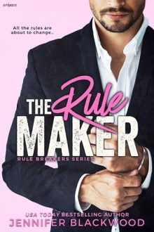 The Rule Maker by Jennifer Blackwood