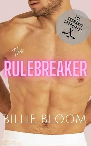 The Rulebreaker by Billie Bloom