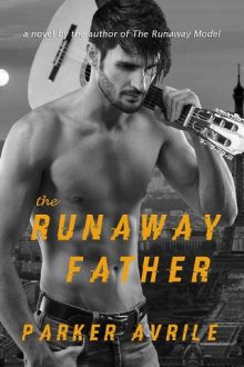 The Runaway Father by Parker Avrile