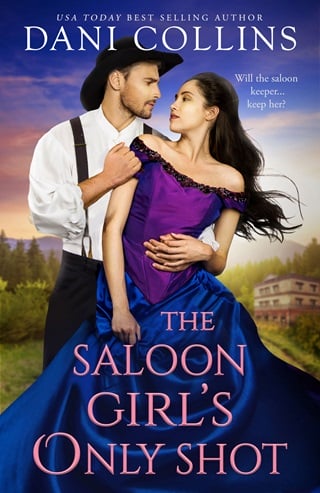 The Saloon Girl’s Only Shot by Dani Collins