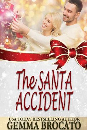 The Santa Accident by Gemma Brocato