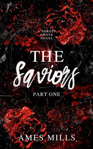 The Saviors, Part One by Ames Mills