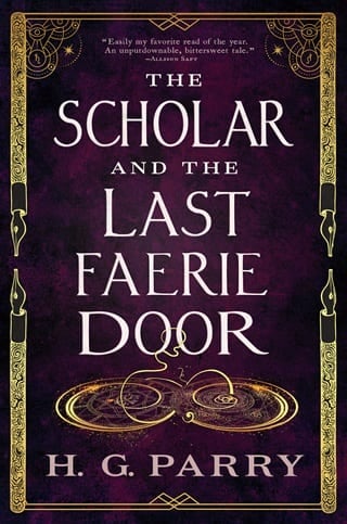 The Scholar and the Last Faerie Door by H. G. Parry