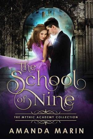 The School of Nine by Amanda Marin