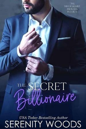 The Secret Billionaire by Serenity Woods