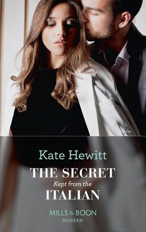 The Secret Kept from the Italian by Kate Hewitt