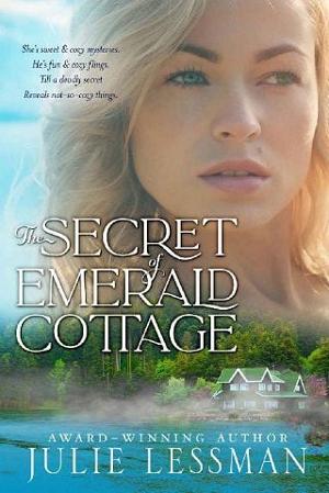 The Secret of Emerald Cottage by Julie Lessman