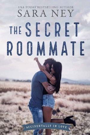 The Secret Roommate by Sara Ney