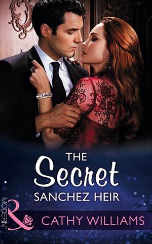 The Secret Sanchez Heir by Cathy Williams