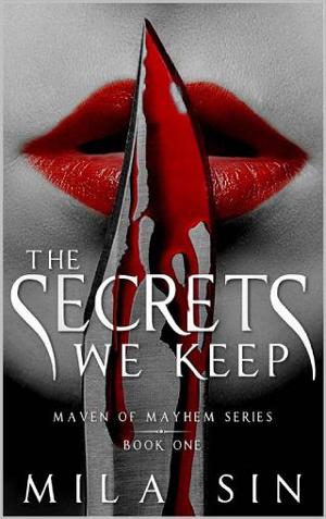 The Secrets We Keep by Mila Sin