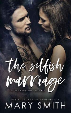 The Selfish Marriage by Mary Smith