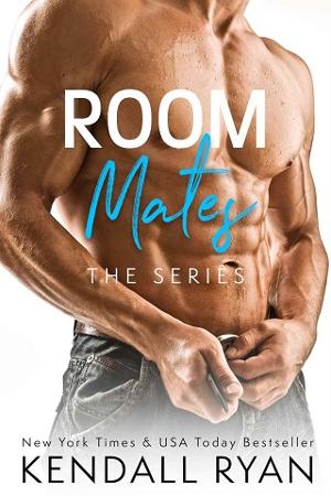 Room Mates: The Series by Kendall Ryan