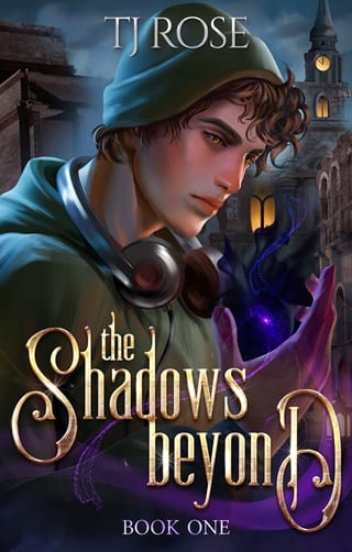 The Shadows Beyond by TJ Rose