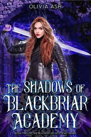 The Shadows of Blackbriar Academy by Olivia Ash