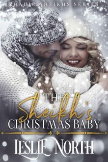 The Sheikh’s Christmas Baby by Leslie North