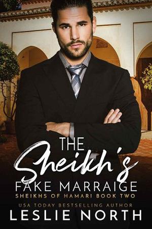 The Sheikh’s Fake Marriage by Leslie North