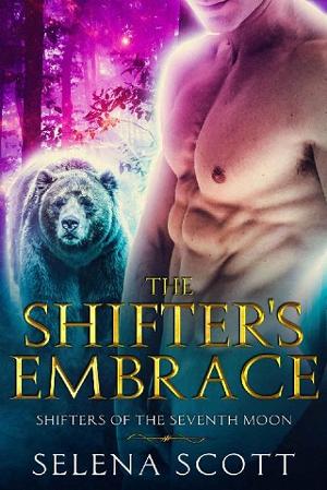 The Shifter’s Embrace by Selena Scott