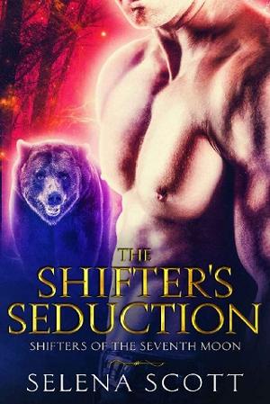 The Shifter’s Seduction by Selena Scott