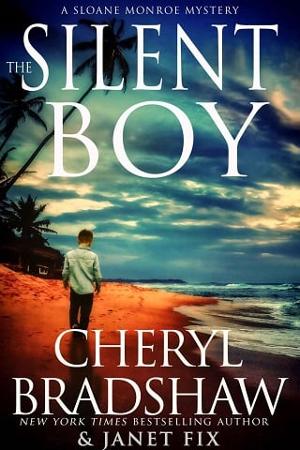 The Silent Boy by Cheryl Bradshaw