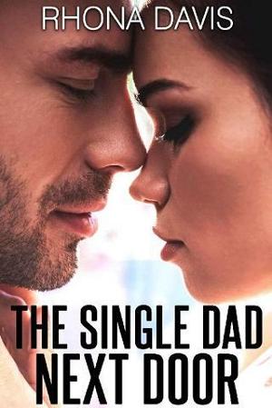 The Single Dad Next Door by Rhona Davis