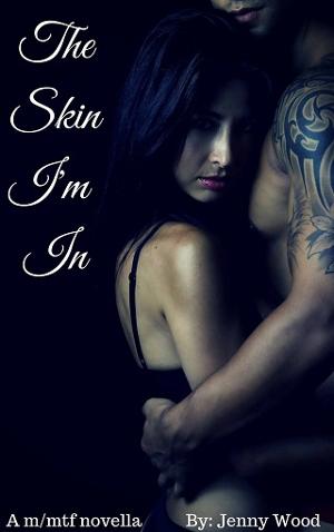 The Skin I’m In by Jenny Wood