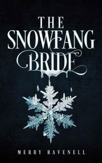 The SnowFang Bride by Merry Ravenell