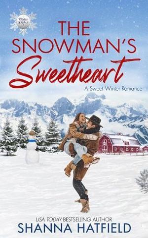 The Snowman’s Sweetheart by Shanna Hatfield