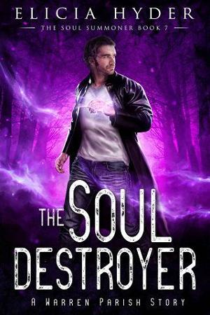 The Soul Destroyer by Elicia Hyder