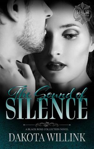 The Sound of Silence by Dakota Willink