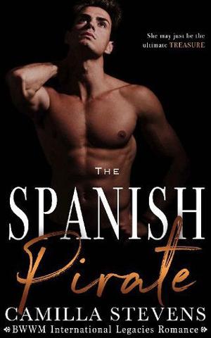The Spanish Pirate by Camilla Stevens