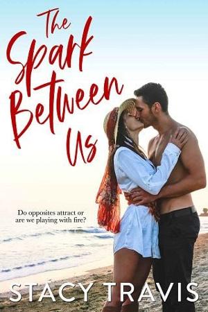 The Spark Between Us by Stacy Travis