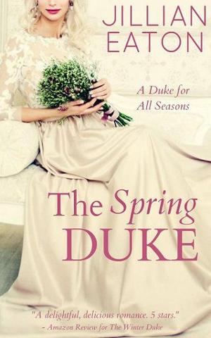 The Spring Duke by Jillian Eaton