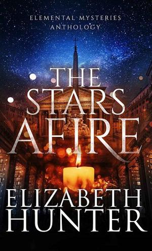 The Stars Afire by Elizabeth Hunter