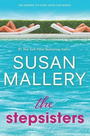 The Stepsisters by Susan Mallery