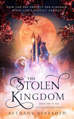 The Stolen Kingdom by Bethany Atazadeh