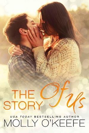 The Story Of Us by Molly O’Keefe