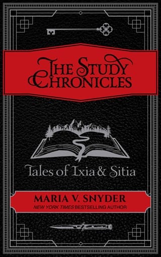 The Study Chronicles: Tales of Ixia & Sitia by Maria V. Snyder