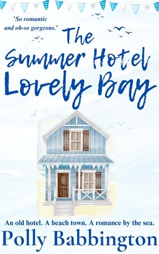 The Summer Hotel Lovely Bay by Polly Babbington
