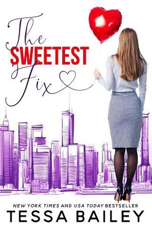 The Sweetest Fix by Tessa Bailey