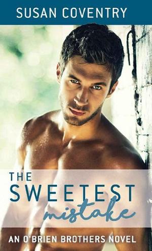 The Sweetest Mistake by Susan Coventry