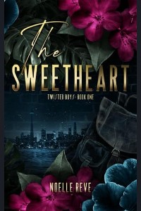 The Sweetheart by Noelle Reve