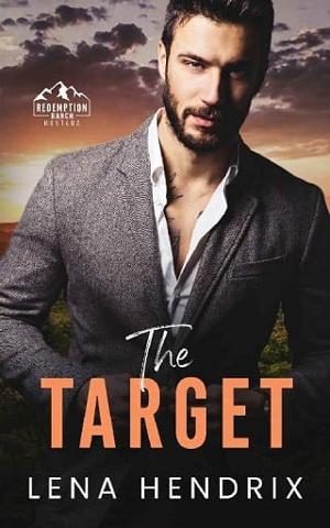 The Target by Lena Hendrix