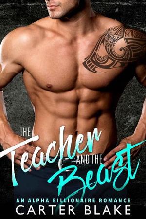 The Teacher and the Beast by Carter Blake