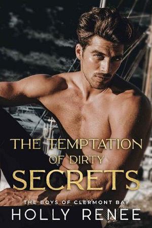 The Temptation of Dirty Secrets by Holly Renee