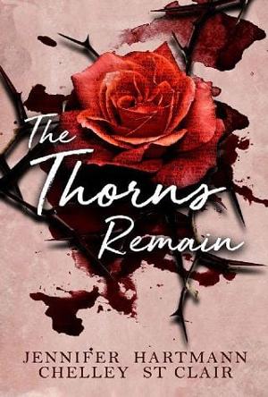 The Thorns Remain by Jennifer Hartmann