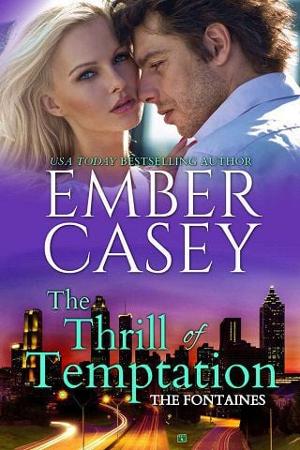 The Thrill of Temptation by Ember Casey